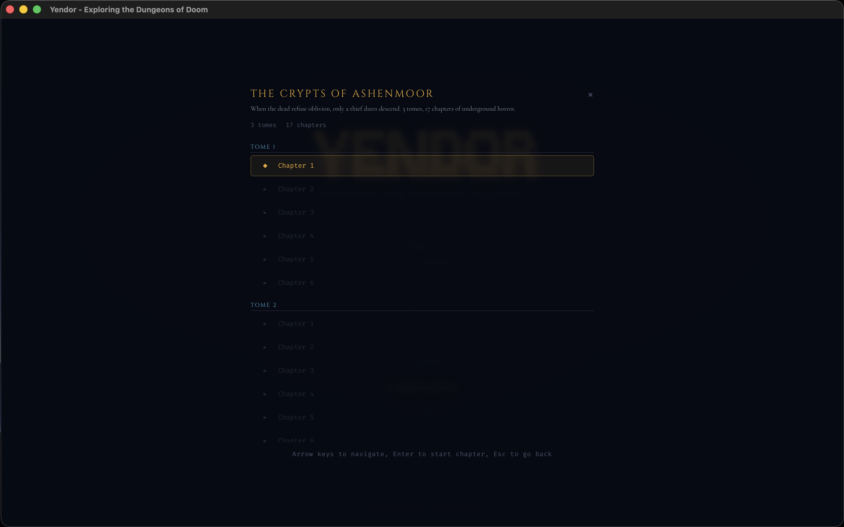 Yendor saga campaign selection showing The Crypts of Ashenmoor with chapter list